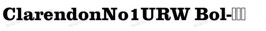 ClarendonNo1URW Bol字体转换